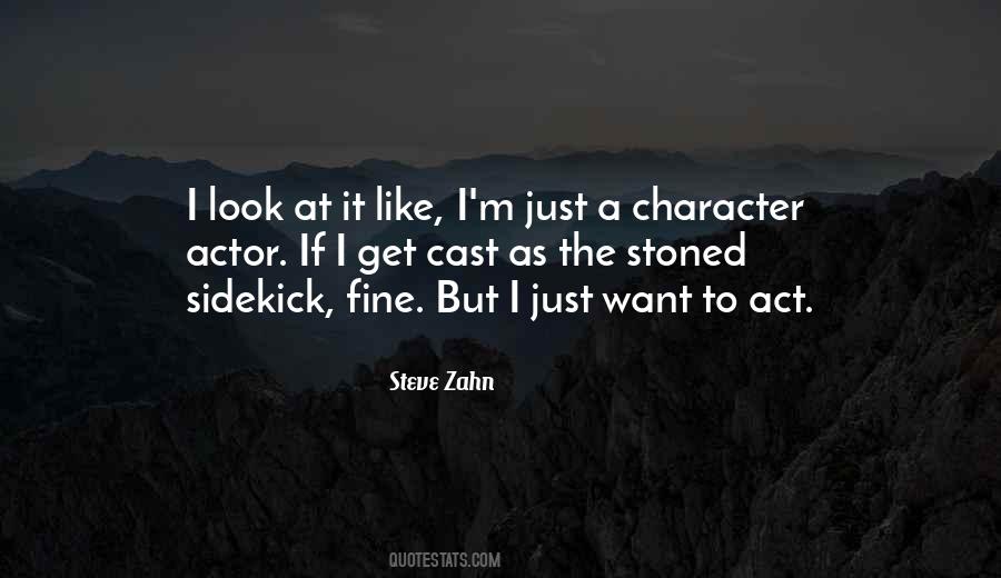 Steve Zahn Quotes #1805218