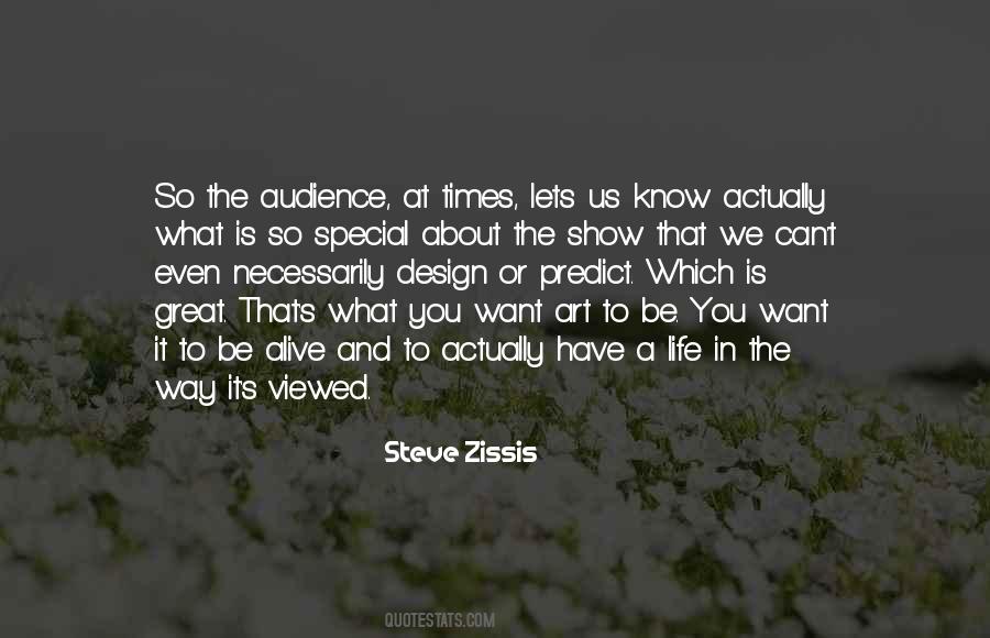 Steve Zissis Quotes #161061
