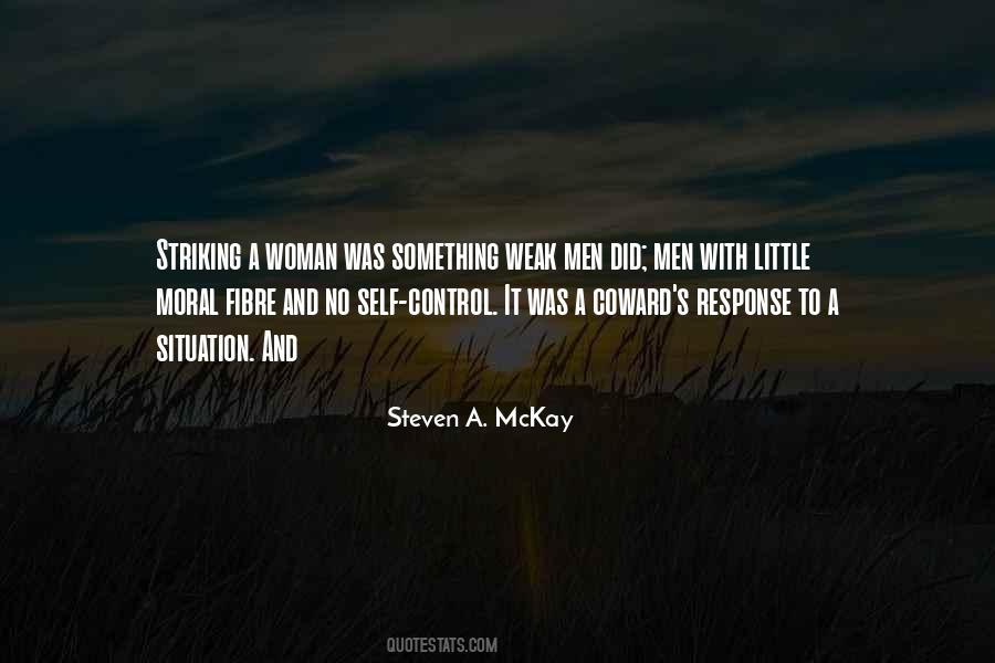 Steven A. McKay Quotes #204958
