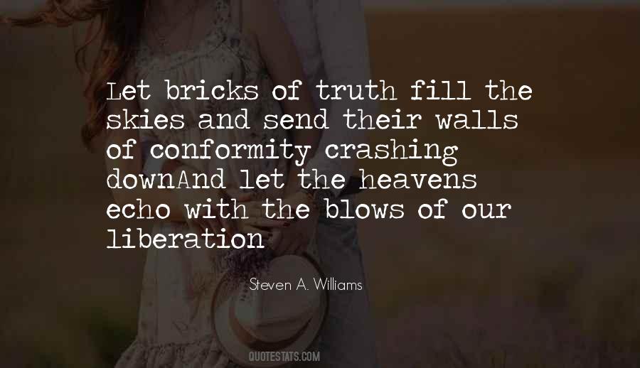 Steven A. Williams Quotes #1687088