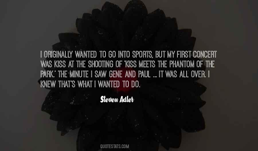 Steven Adler Quotes #461895