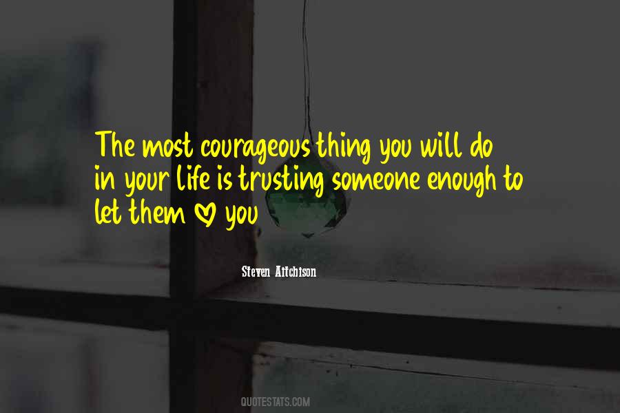 Steven Aitchison Quotes #254715