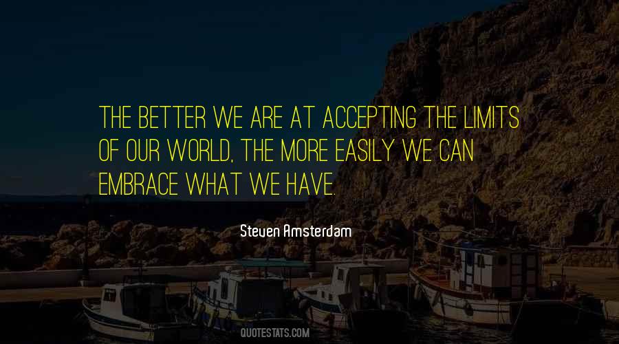 Steven Amsterdam Quotes #836998