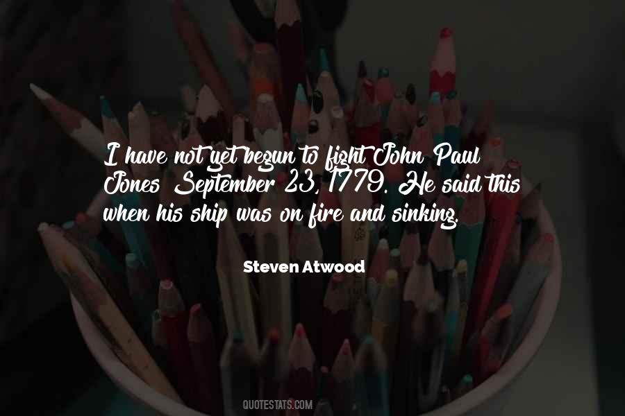 Steven Atwood Quotes #1808778