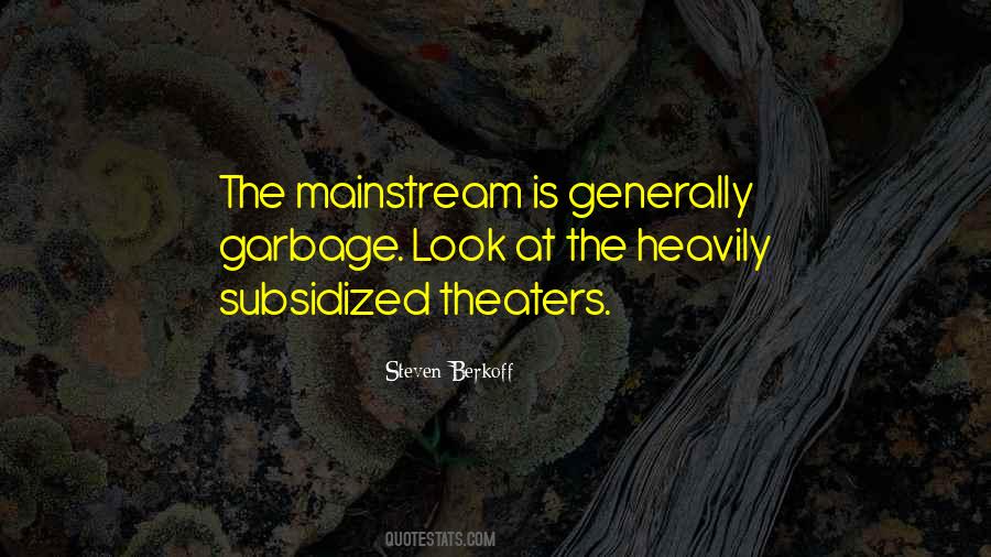 Steven Berkoff Quotes #1455508