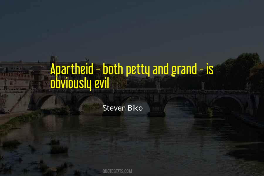 Steven Biko Quotes #1275623