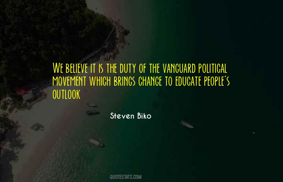 Steven Biko Quotes #1360175