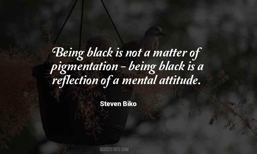 Steven Biko Quotes #328242
