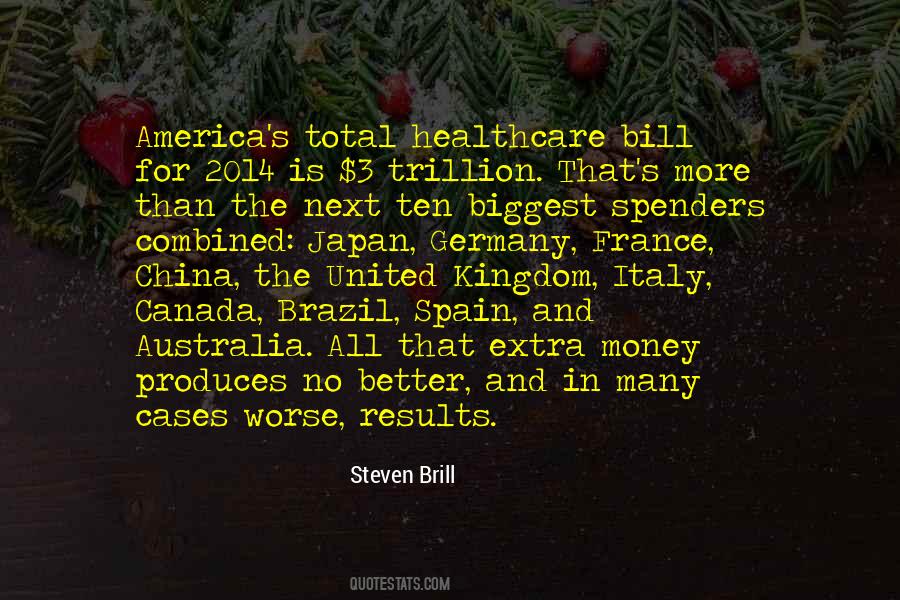 Steven Brill Quotes #1226684