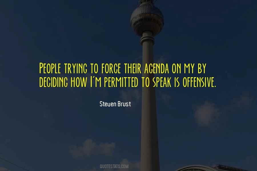 Steven Brust Quotes #1430332