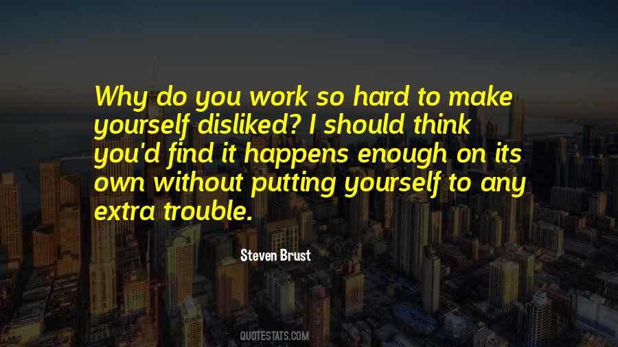 Steven Brust Quotes #268050