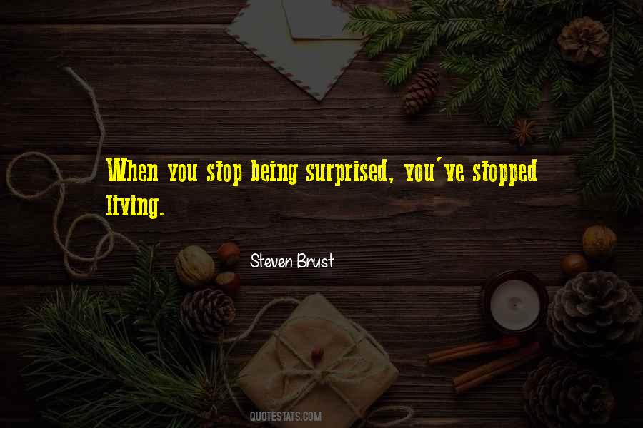 Steven Brust Quotes #315294