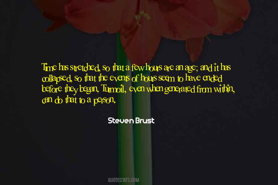 Steven Brust Quotes #659554