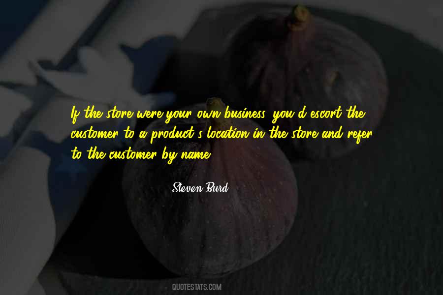 Steven Burd Quotes #1387208