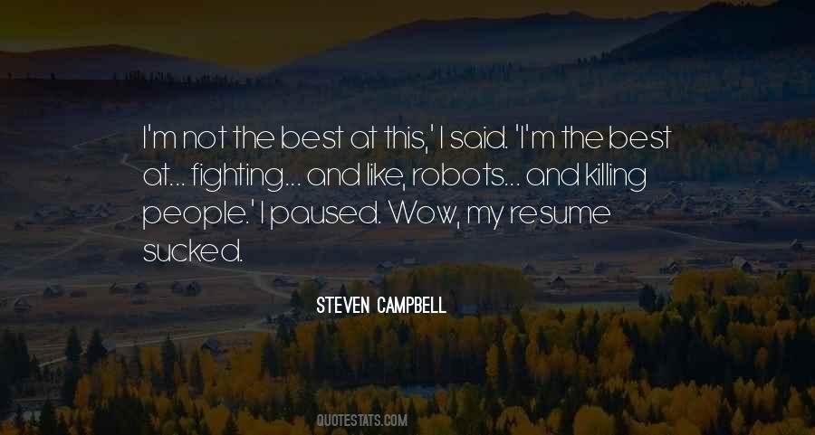 Steven Campbell Quotes #1803548