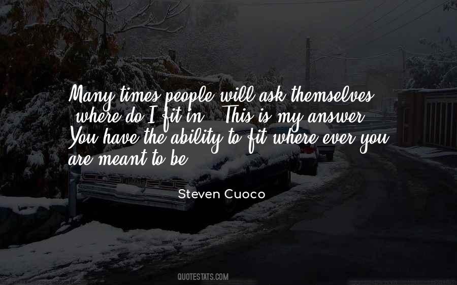 Steven Cuoco Quotes #249558