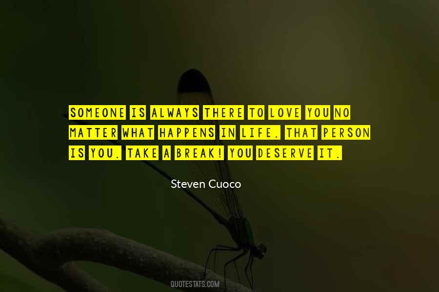 Steven Cuoco Quotes #335423