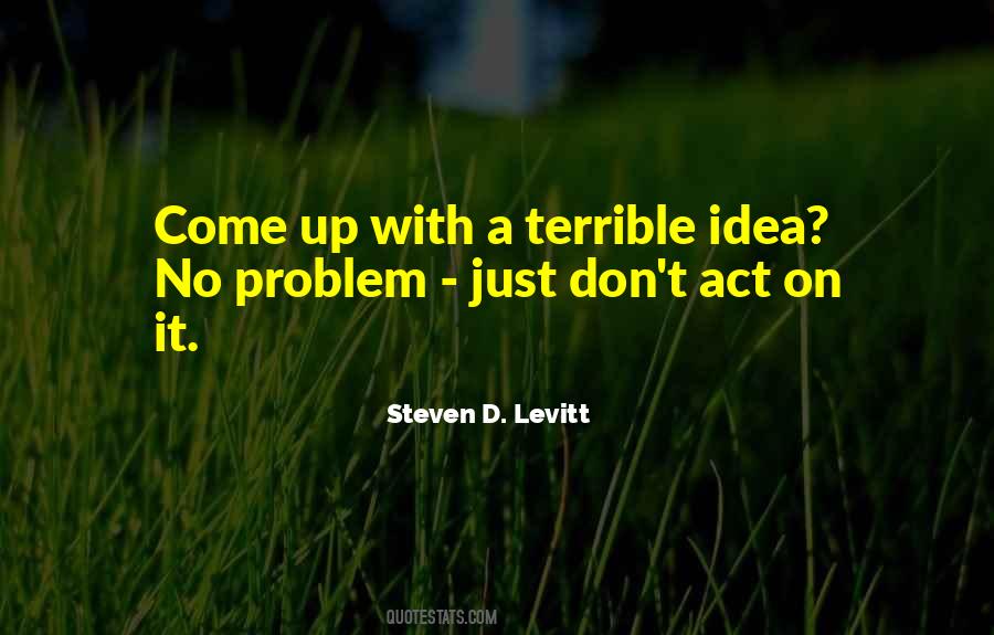 Steven D. Levitt Quotes #1037572