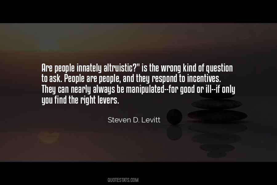 Steven D. Levitt Quotes #813743