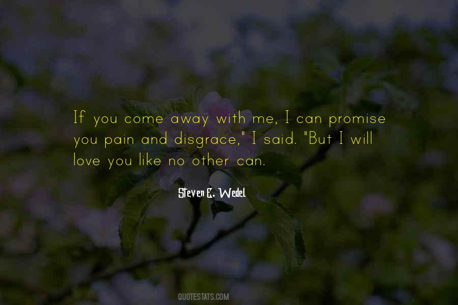 Steven E. Wedel Quotes #526040 Steven E. Wedel Quotes #526040