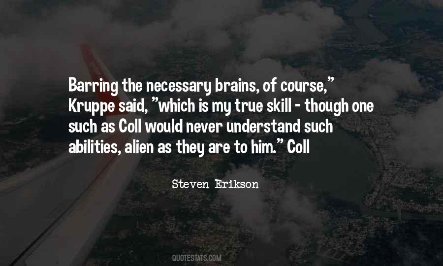 Steven Erikson Quotes #1053350