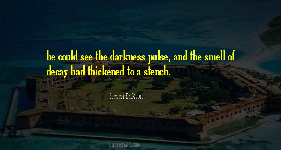 Steven Erikson Quotes #1102925