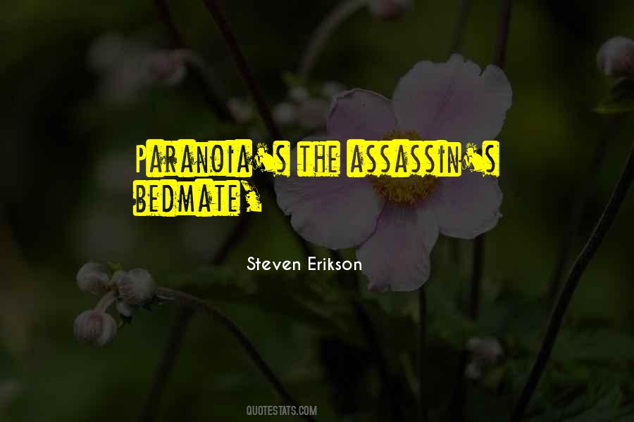 Steven Erikson Quotes #1136147