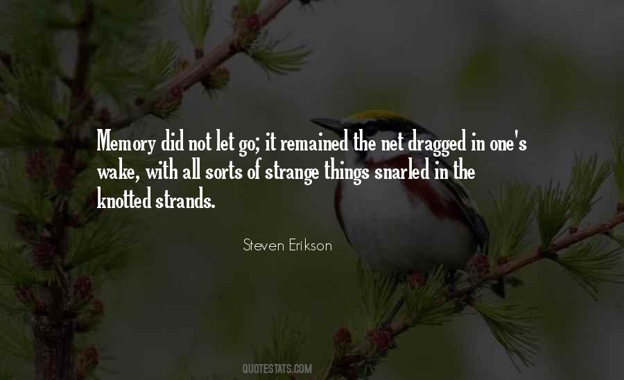 Steven Erikson Quotes #1185136