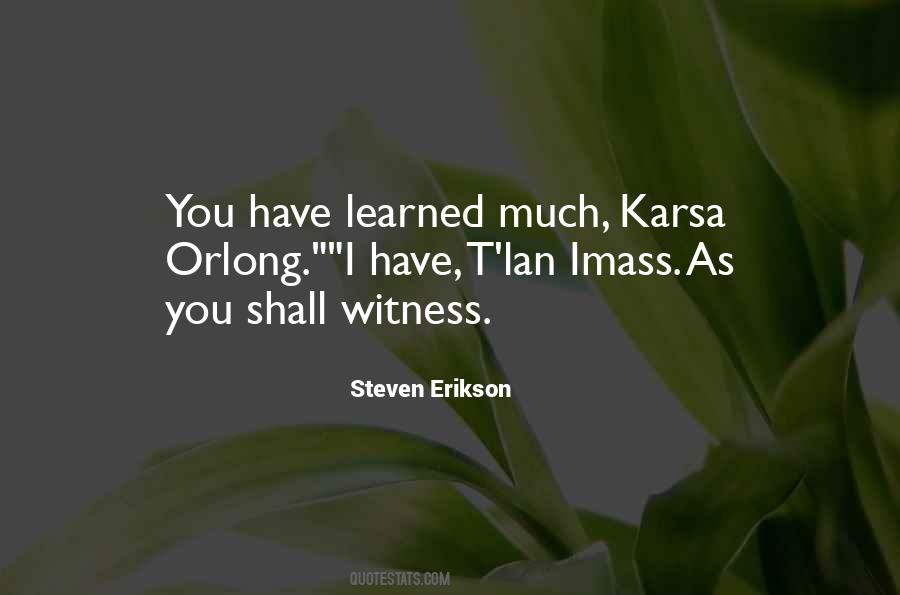 Steven Erikson Quotes #1347520