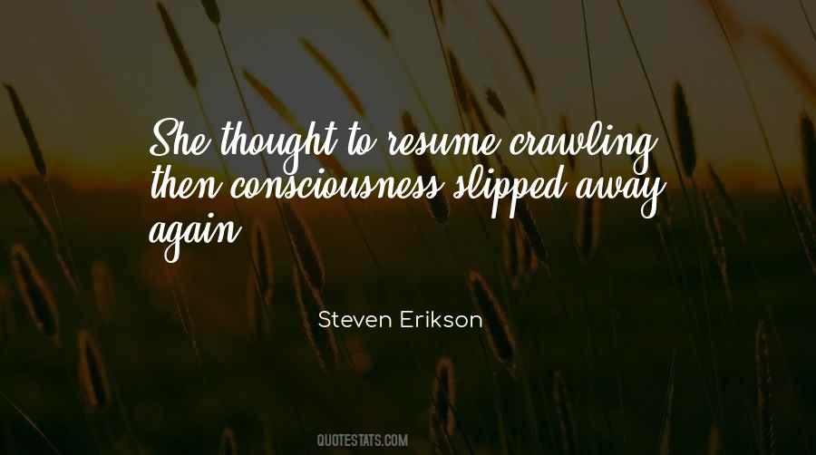 Steven Erikson Quotes #1872546