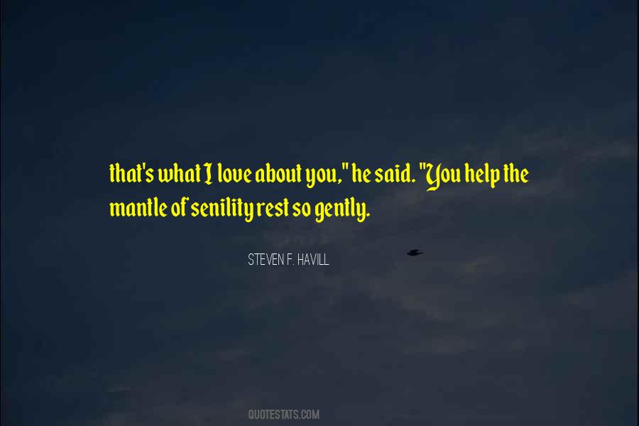 Steven F. Havill Quotes #659541