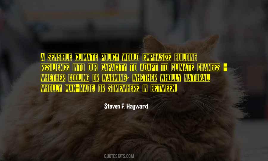 Steven F. Hayward Quotes #1212808