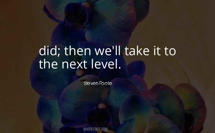 Steven Foote Quotes #1296488