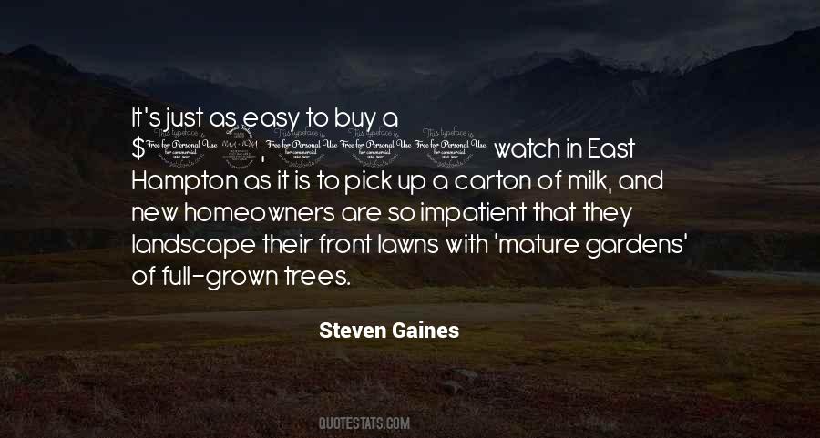 Steven Gaines Quotes #1093738