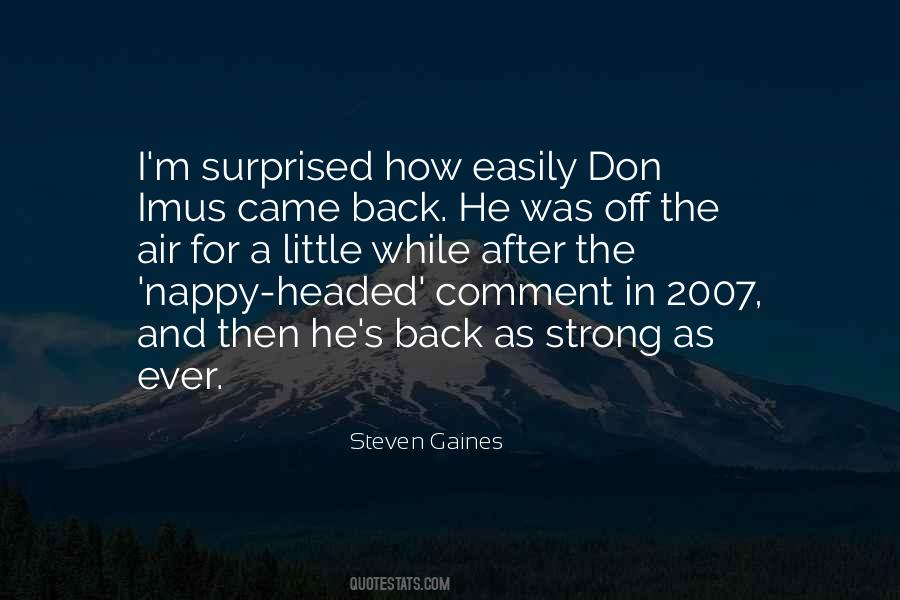 Steven Gaines Quotes #1352432