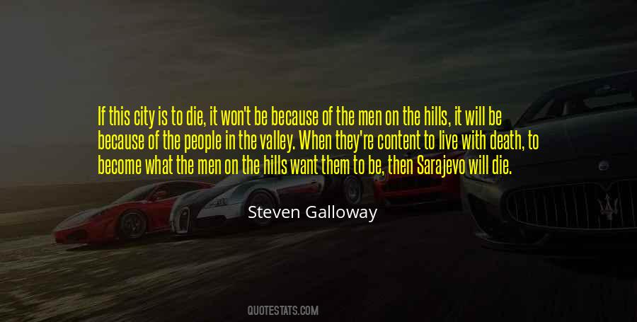 Steven Galloway Quotes #316636