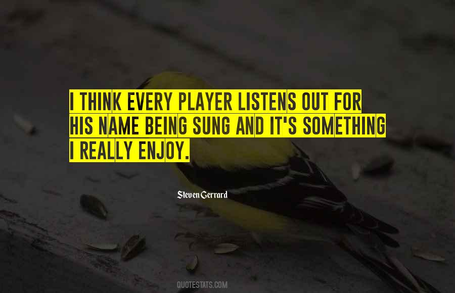 Steven Gerrard Quotes #1264475