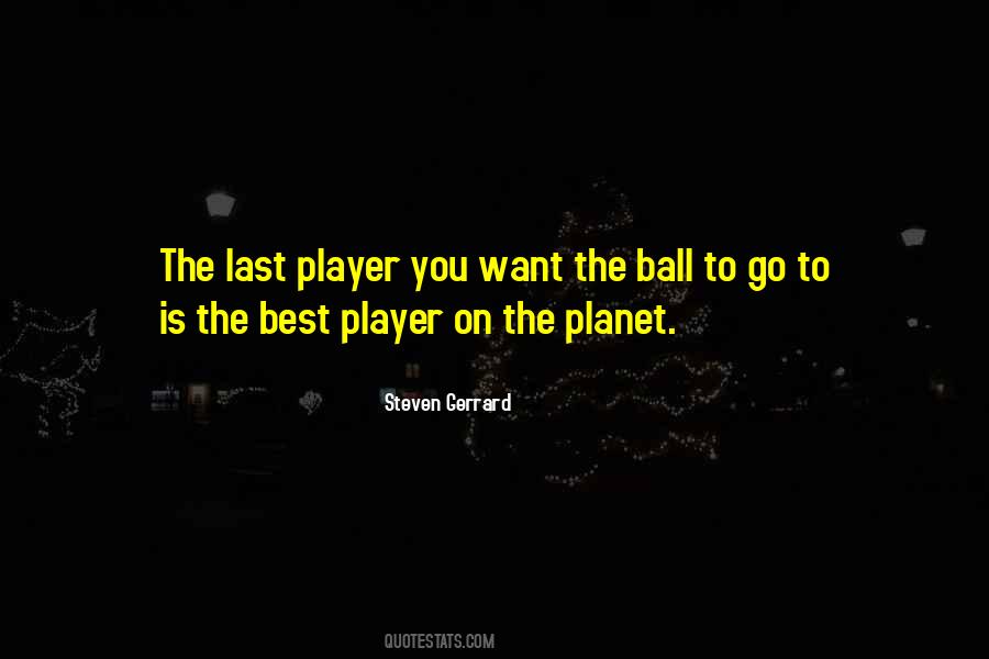 Steven Gerrard Quotes #1402007