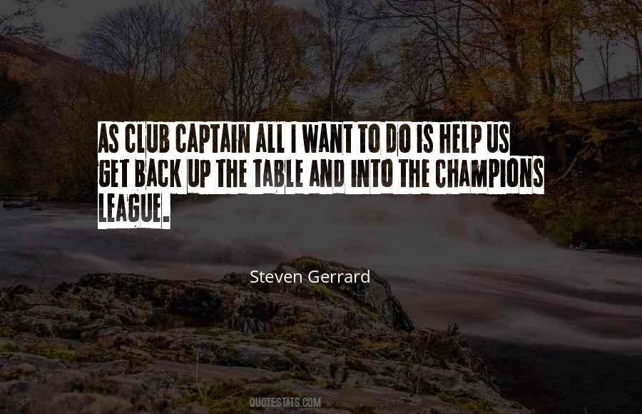 Steven Gerrard Quotes #1612974
