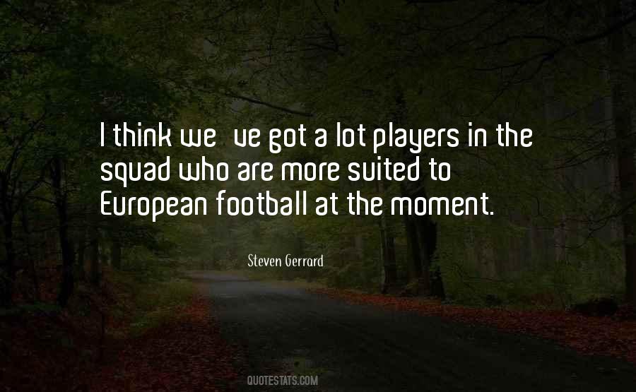 Steven Gerrard Quotes #542410