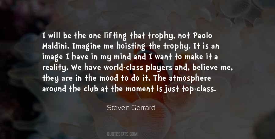 Steven Gerrard Quotes #849868