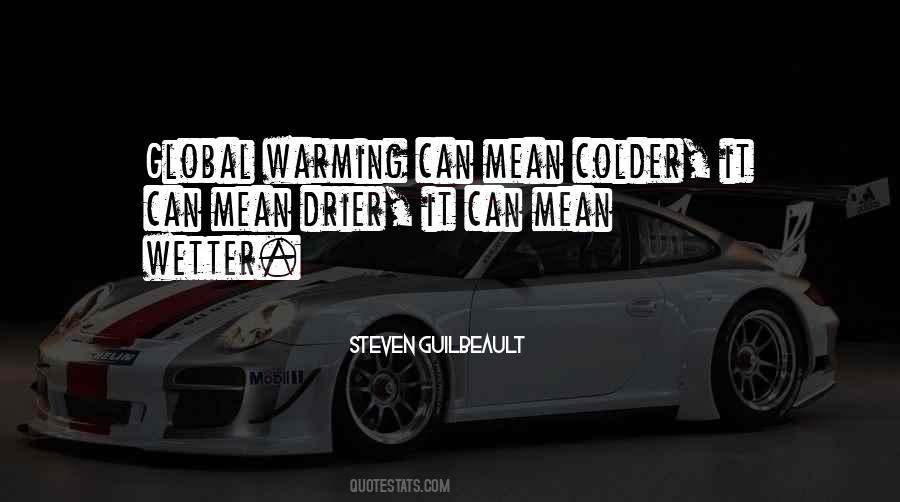 Steven Guilbeault Quotes #894304