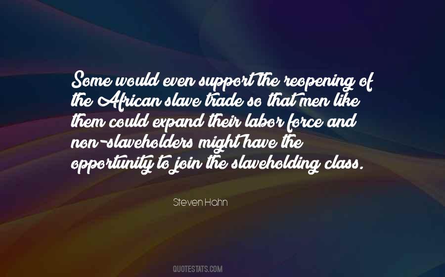 Steven Hahn Quotes #848027 Steven Hahn Quotes #848027