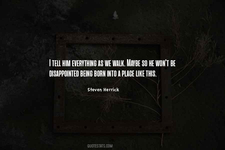 Steven Herrick Quotes #826505