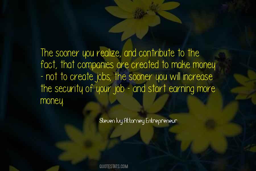 Steven Ivy Attorney Entrepreneur Quotes #535366