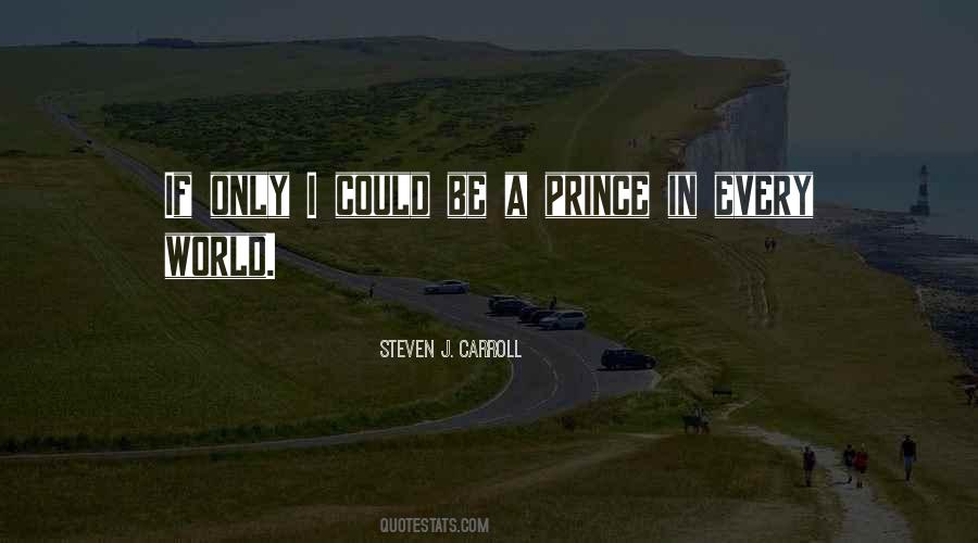 Steven J. Carroll Quotes #620154