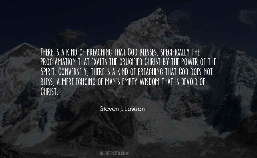 Steven J. Lawson Quotes #1104895