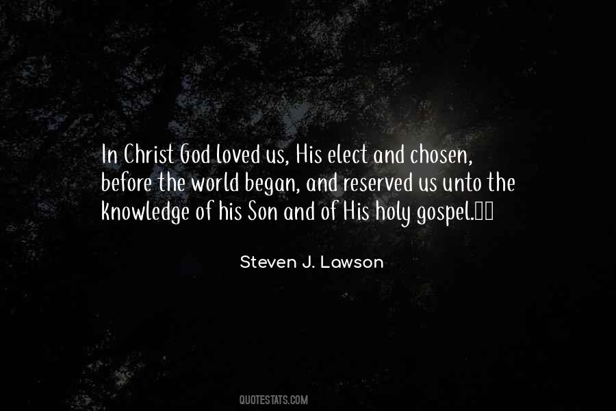 Steven J. Lawson Quotes #1329487