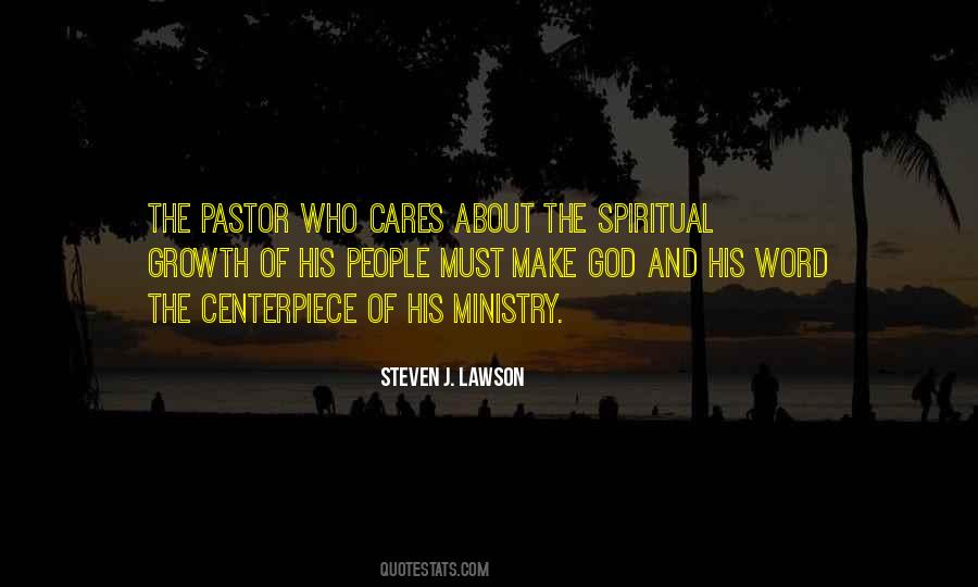 Steven J. Lawson Quotes #1874818