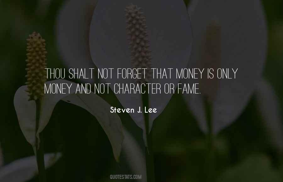 Steven J. Lee Quotes #302444